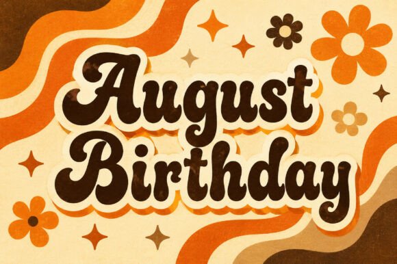 August Birthday: A Joyful Script Font for Branding