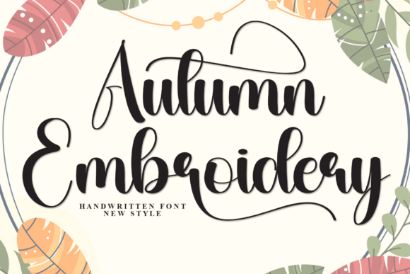 Autumn Embroidery Font for Scroll-Stopping Designs