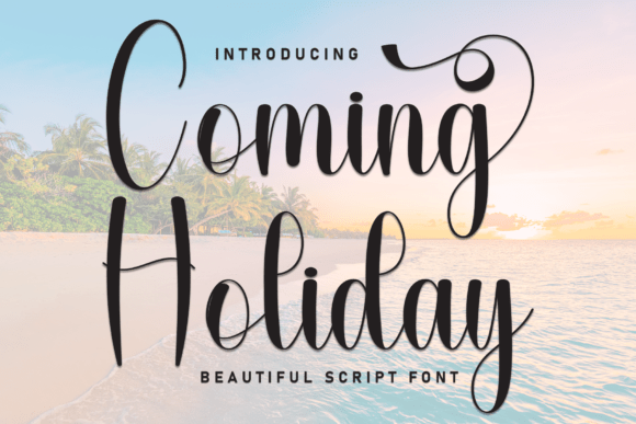 Coming Holiday: A Designer’s Review of Script Amp’s Latest Typeface