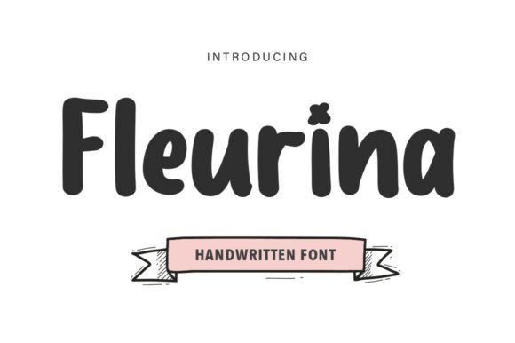 Fleurina: A Cheerful Handwritten Display Font for Editors