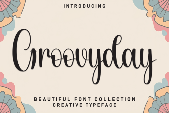 Groovyday: A Warm Script Font for Brand Identity