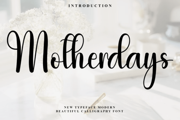 Motherdays Font: A Soft Script for Makers