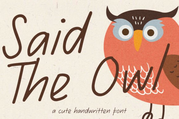 Said the Owl Font for Small Business Branding